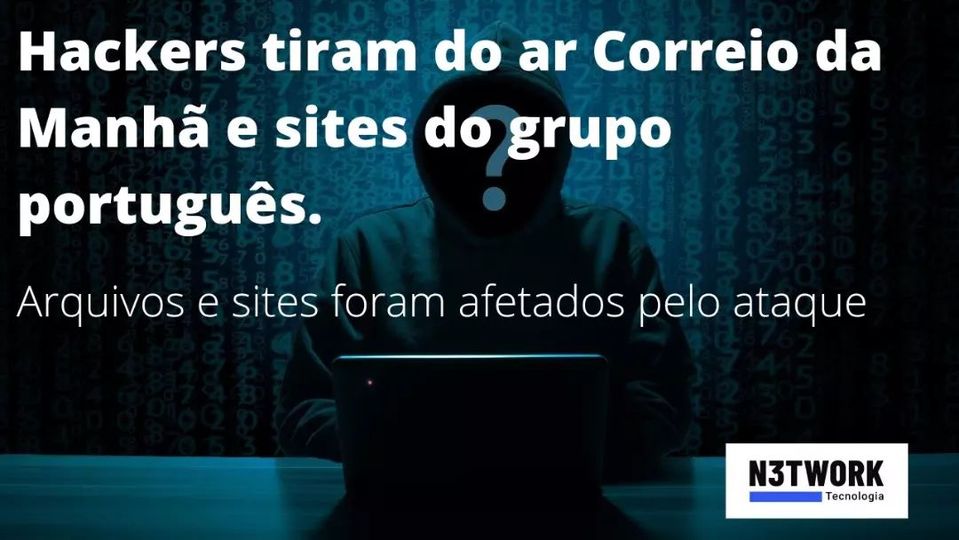 Hackers tiram do ar Correio da Manhã e sites do grupo português