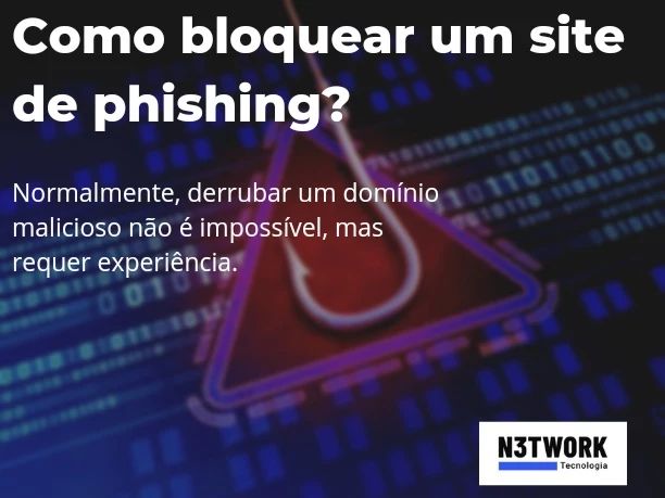 Como bloquear um site de phishing?